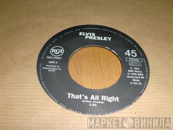  Elvis Presley  - That's All Right / Blue Moon Of Kentucky