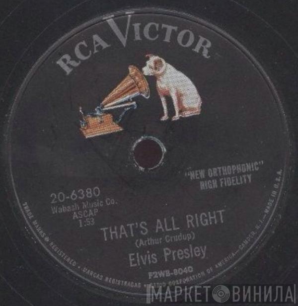  Elvis Presley  - That's All Right / Blue Moon Of Kentucky