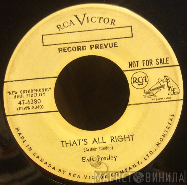 Elvis Presley  - That's All Right / Blue Moon Of Kentucky