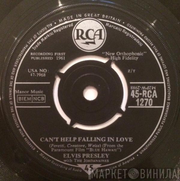 Elvis Presley, The Jordanaires - Can't Help Falling In Love / Rock-A-Hula Baby