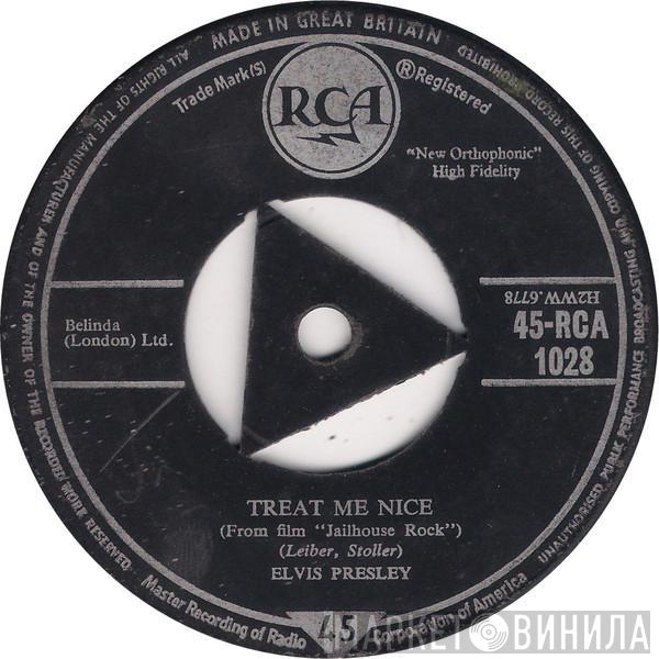  Elvis Presley  - Treat Me Nice / Jailhouse Rock