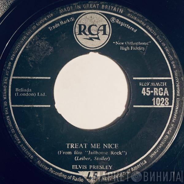  Elvis Presley  - Treat Me Nice / Jailhouse Rock