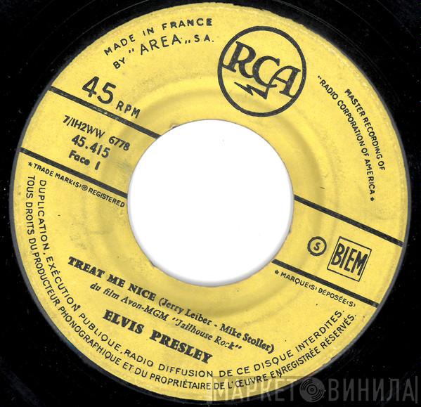  Elvis Presley  - Treat Me Nice / Jailhouse Rock 