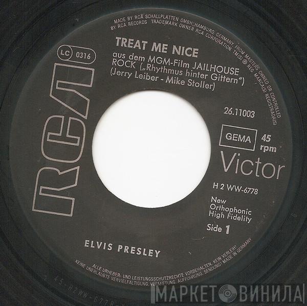  Elvis Presley  - Treat Me Nice / Jailhouse Rock