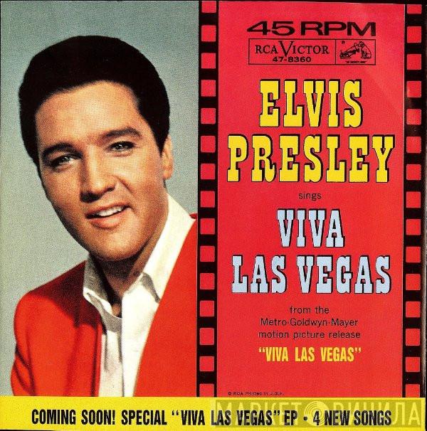  Elvis Presley  - Viva Las Vegas / What'd I Say