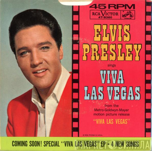  Elvis Presley  - Viva Las Vegas / What'd I Say