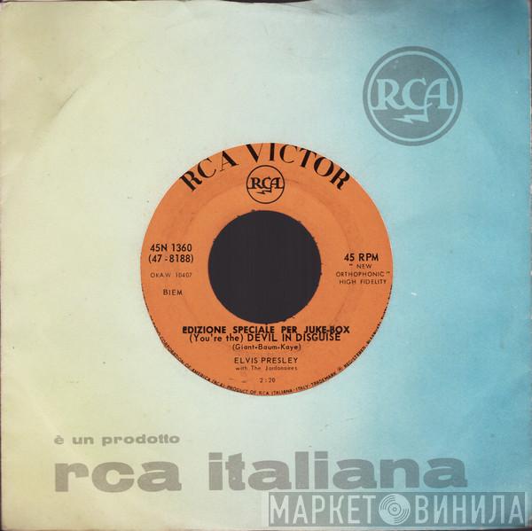  Elvis Presley  - (You're The) Devil In Disguise
