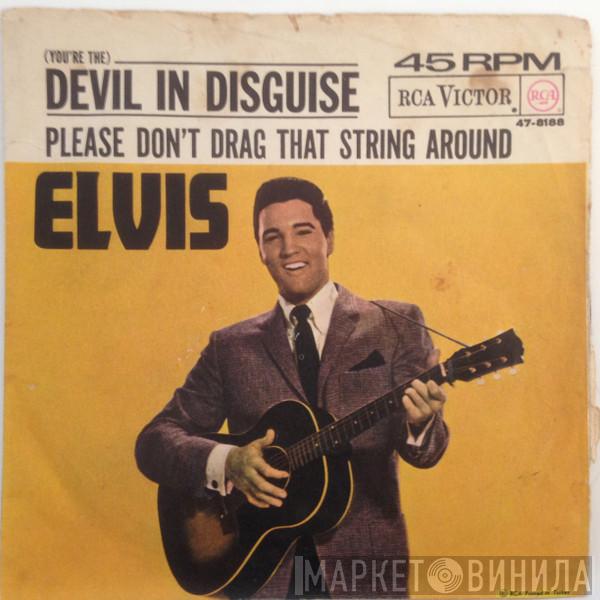  Elvis Presley  - (You're The) Devil In Disguise