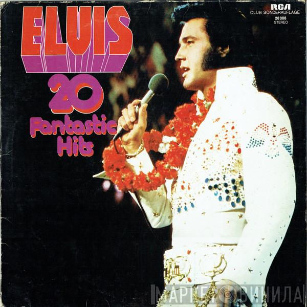  Elvis Presley  - 20 Fantastic Hits