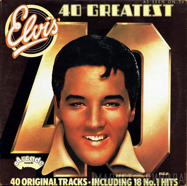  Elvis Presley  - 40 Greatest Hits