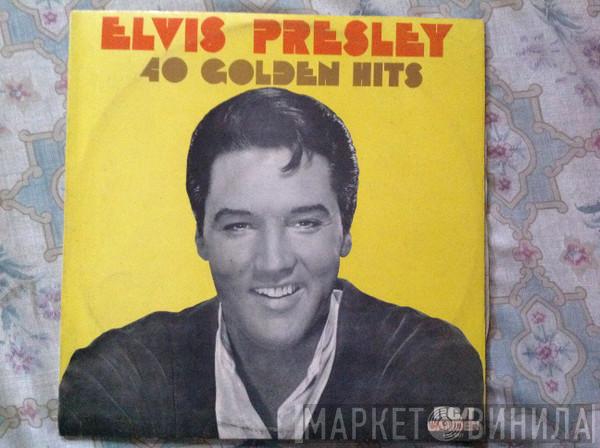  Elvis Presley  - 40 Greatest Hits