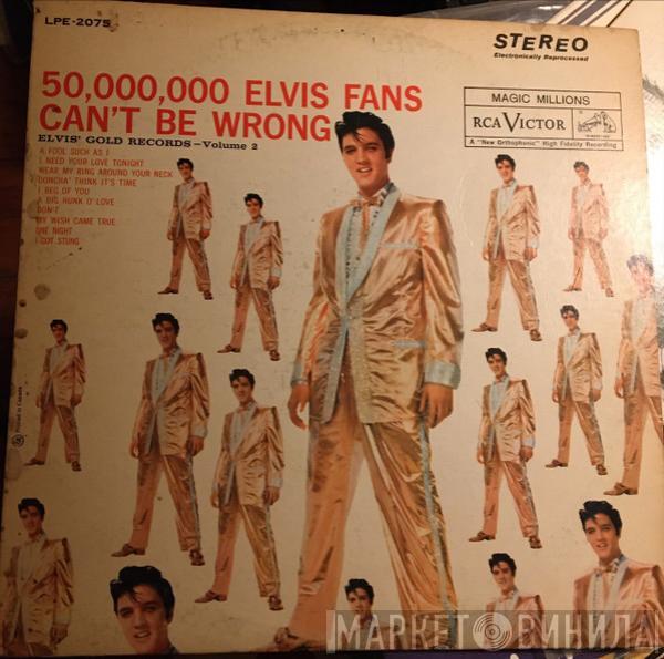 Elvis Presley  - 50,000,000 Elvis Fans Can't Be Wrong (Elvis' Gold Records, Vol. 2)