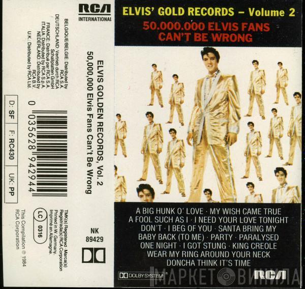  Elvis Presley  - 50,000,000 Elvis Fans Can't Be Wrong (Elvis' Gold Records, Vol. 2)