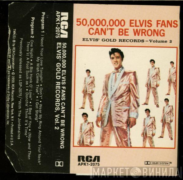  Elvis Presley  - 50,000,000 Elvis Fans Can't Be Wrong (Elvis' Gold Records, Vol. 2)