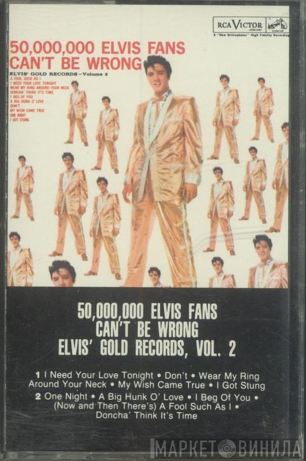  Elvis Presley  - 50,000,000 Elvis Fans Can't Be Wrong (Elvis' Gold Records, Vol. 2)