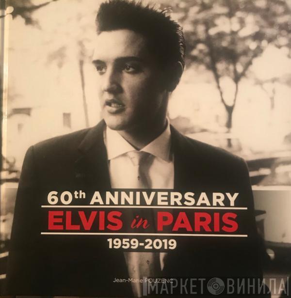  Elvis Presley  - 60th Anniversary Elvis In Paris 1959-2019