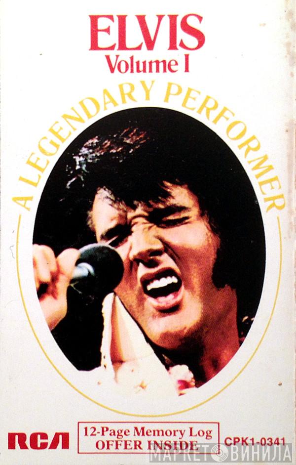  Elvis Presley  - A Legendary Performer (Volume 1)