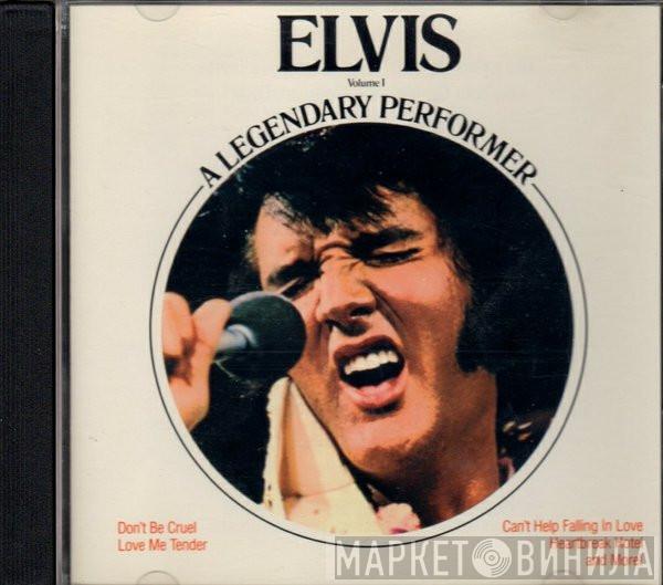  Elvis Presley  - A Legendary Performer - Volume 1