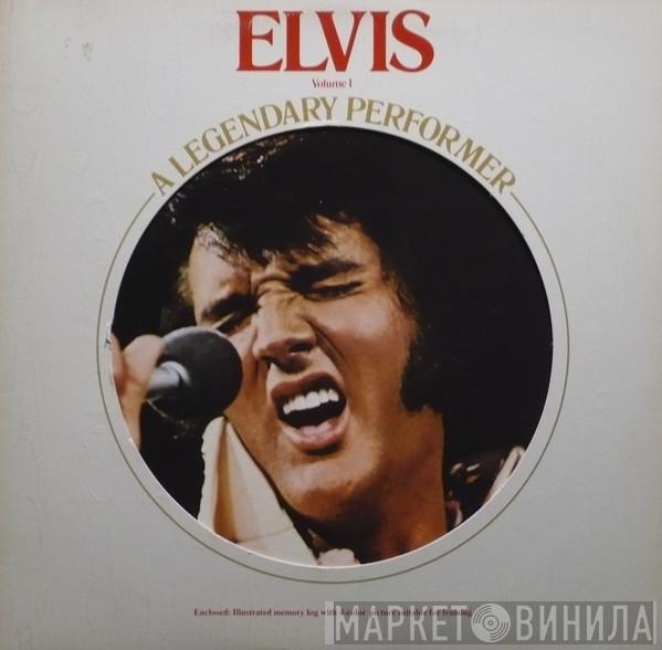 Elvis Presley  - A Legendary Performer - Volume 1