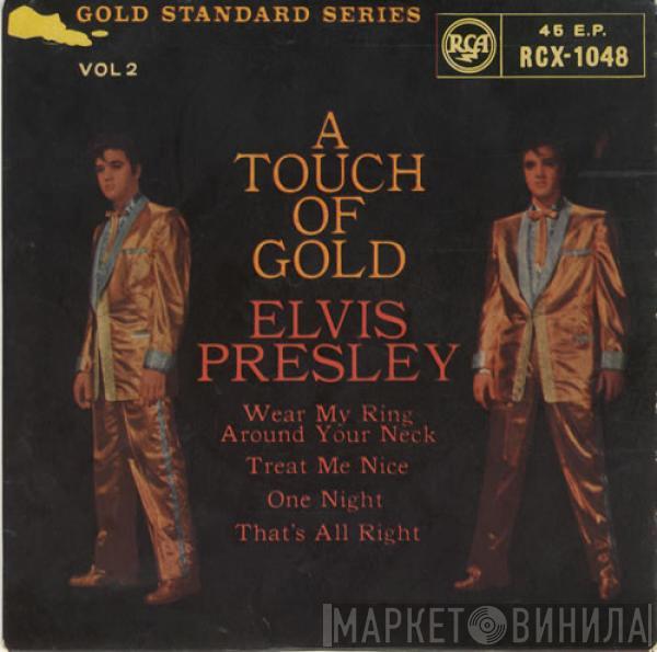 Elvis Presley - A Touch Of Gold Vol. 2