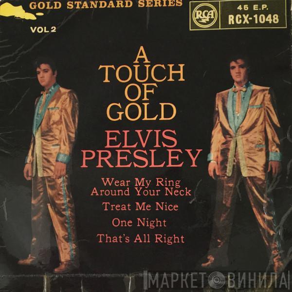Elvis Presley - A Touch Of Gold - Vol.2