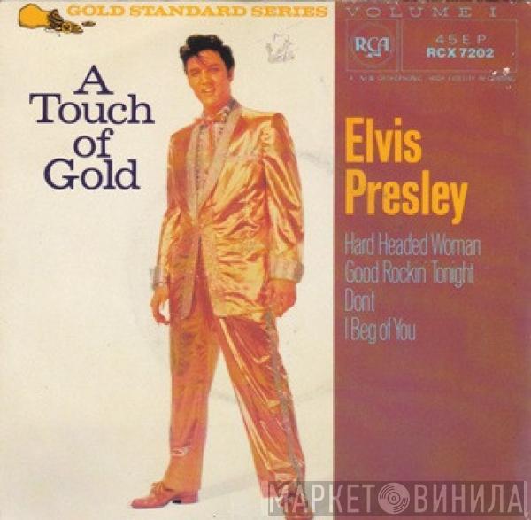 Elvis Presley - A Touch Of Gold Volume I