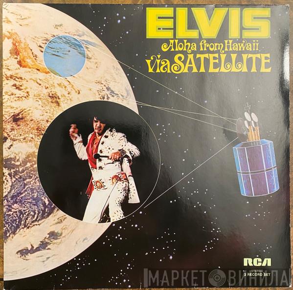  Elvis Presley  - Aloha From Hawaii Via Satellite