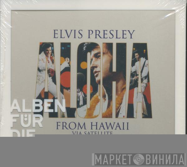  Elvis Presley  - Aloha From Hawaii Via Satellite