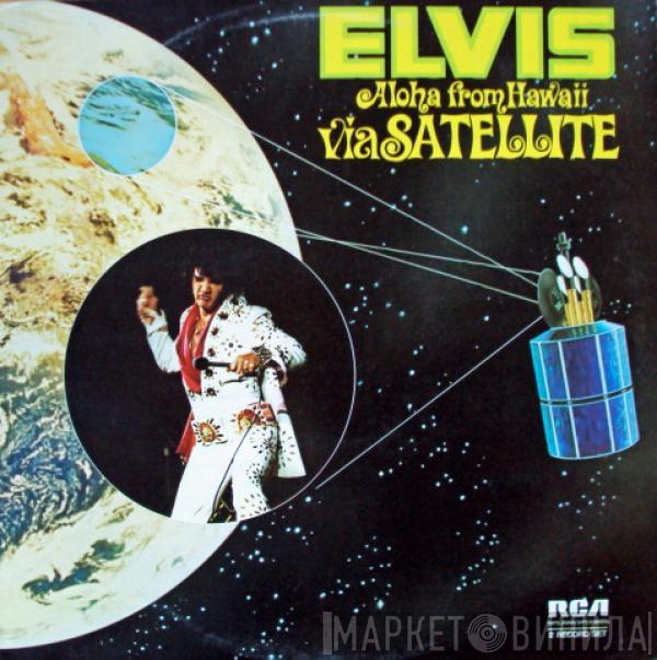Elvis Presley - Aloha From Hawaii Via Satellite