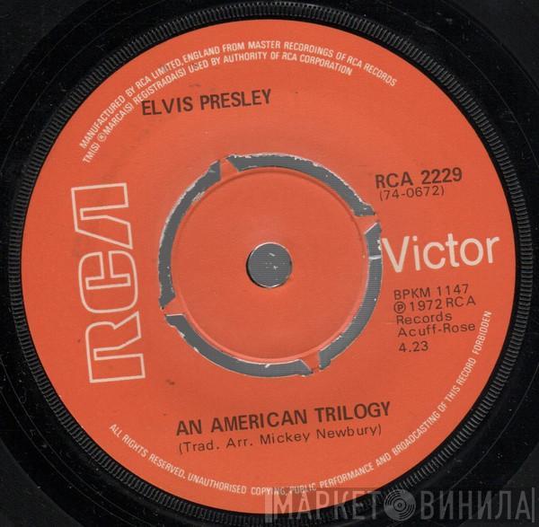 Elvis Presley - An American Trilogy