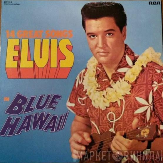  Elvis Presley  - Blue Hawaii