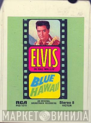  Elvis Presley  - Blue Hawaii
