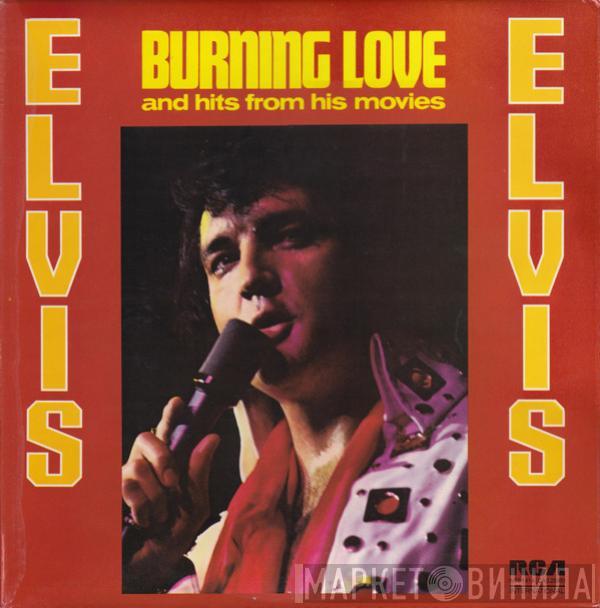 Elvis Presley - Burning Love And Hits From His Movies Vol. 2