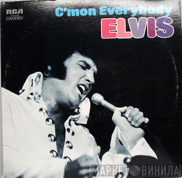 Elvis Presley - C'mon Everybody