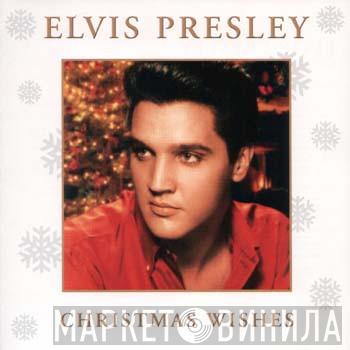  Elvis Presley  - Christmas Wishes