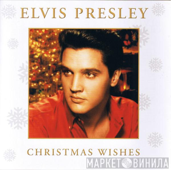 Elvis Presley - Christmas Wishes