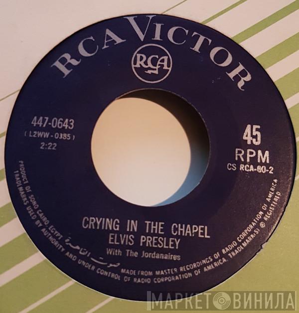  Elvis Presley  - Crying In The Chapel