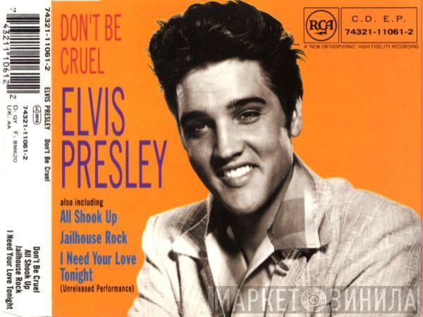  Elvis Presley  - Don't Be Cruel
