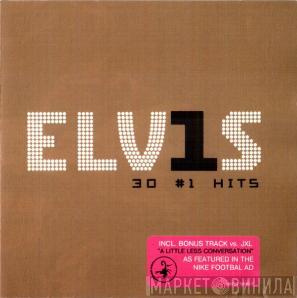  Elvis Presley  - ELV1S 30 #1 Hits
