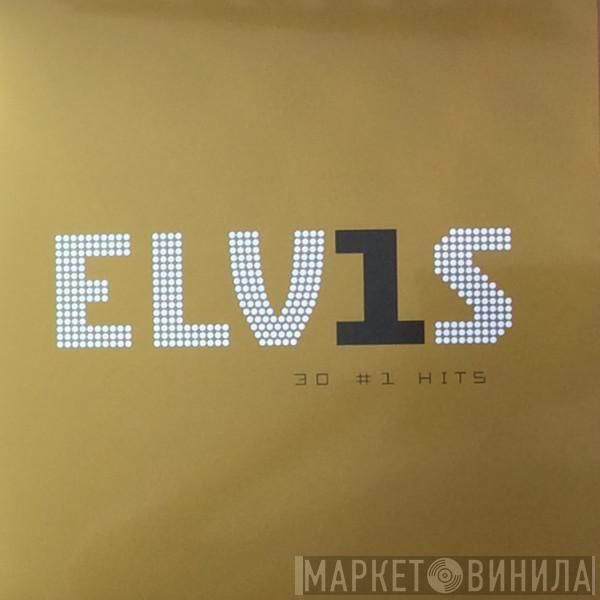  Elvis Presley  - ELV1S 30 #1 Hits