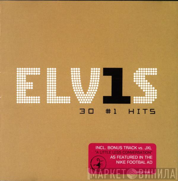  Elvis Presley  - ELV1S - 30 #1 Hits