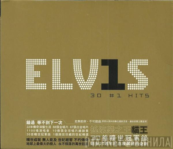  Elvis Presley  - ELV1S 30 #1 Hits