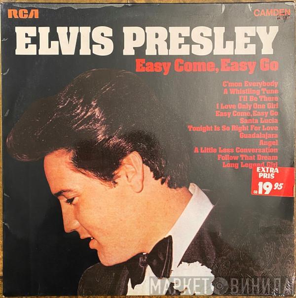  Elvis Presley  - Easy Come, Easy Go