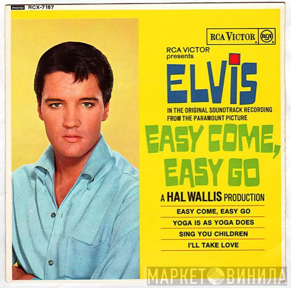Elvis Presley - Easy Come Easy Go