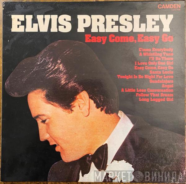  Elvis Presley  - Easy Come, Easy Go