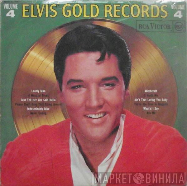 Elvis Presley - Elvis' Gold Records - Volume 4