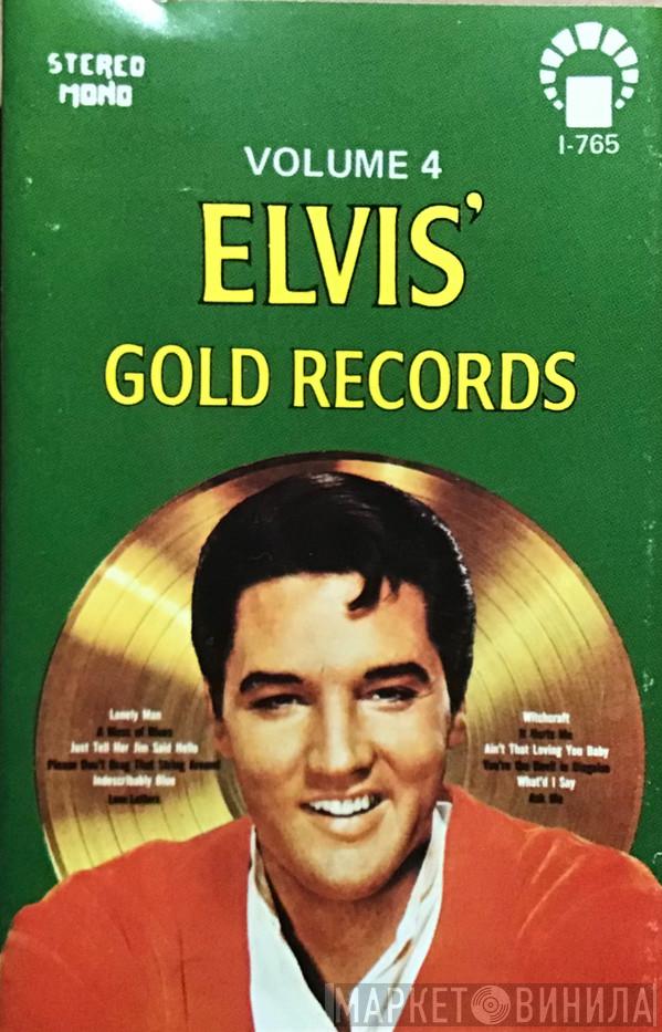  Elvis Presley  - Elvis' Gold Records Volume 4