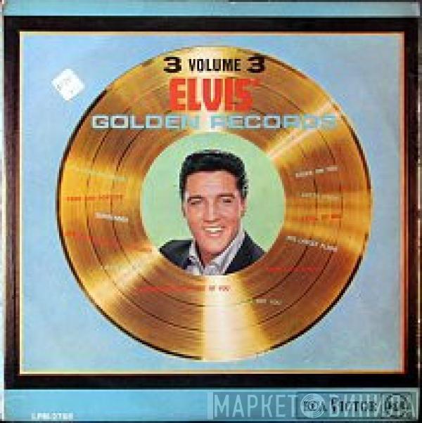  Elvis Presley  - Elvis' Golden Records, Vol. 3