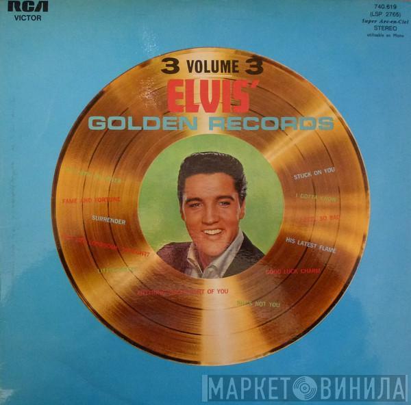  Elvis Presley  - Elvis' Golden Records - Volume 3