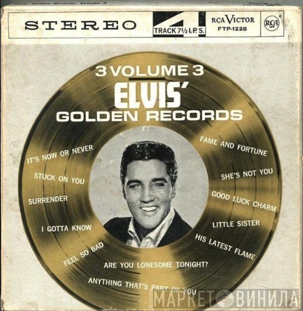  Elvis Presley  - Elvis' Golden Records Volume 3